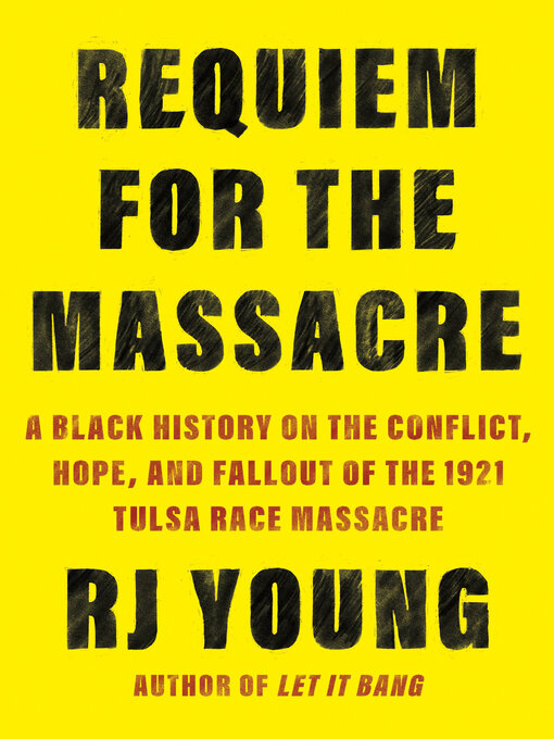 Title details for Requiem for the Massacre by RJ Young - Available
